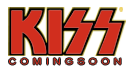 KISS Coming Soon!